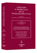 COMENTARIO AL REGIMEN LEGAL DE LAS SOCIEDADES MERCANTILES