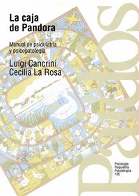 CAJA DE PANDORA, LA. MANUAL DE PSIQUIATRIA Y PSICOPATOLOGIA