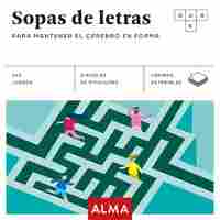 SOPAS DE LETRAS PARA MANTENER EL CEREBRO EN FORMA