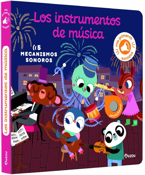 LOS INSTRUMENTOS DE MÚSICA. MIS PRIMEROS SONIDOS