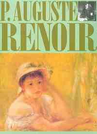PIERRE-AUGUSTE RENOIR. LOS IMPRESIONISTAS Y SU EPOCA
