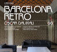 BARCELONA RETRO. GUÍA DE ARQUITECTURA MODERNA Y ARTES APLICADAS (1954-1980) ESP/ENG