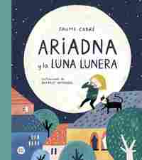 ARIADNA Y LA LUNA LUNERA