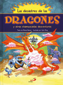 DESATRES DE LOS DRAGONES Y OTRAS CHAMUSCADAS DESVENTURAS, LOS