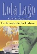 LA LLAMADA DE LA HABANA (+ CD) NIVEL 2