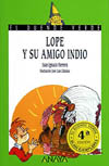 LOPE Y SU AMIGO INDIO