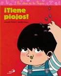 TIENE PIOJOS!