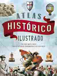 ATLAS HISTÓRICO ILUSTRADO