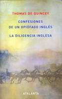 CONFESIONES DE UN OPIOFAGO INGLES. LA DILIGENCIA INGLESA