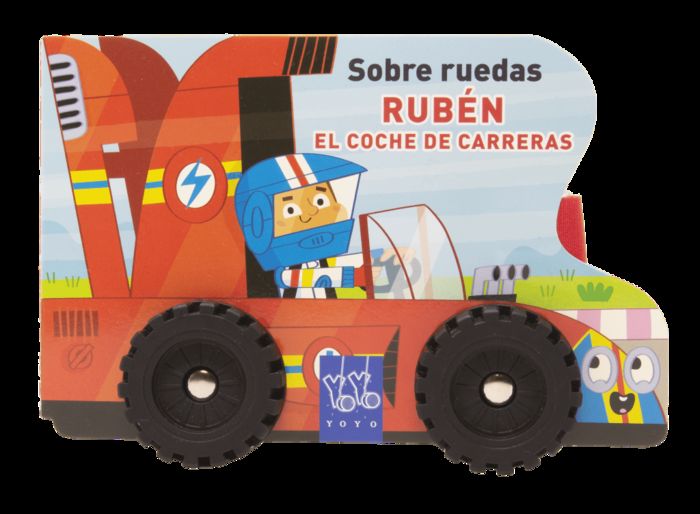 RUBÉN EL COCHE DE CARRERAS. SOBRE RUEDAS