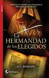 HERMANDAD DE LOS ELEGIDOS, LA