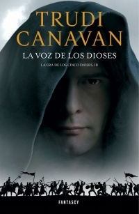 LA VOZ DE LOS DIOSES. LA ERA DE LOS CINCO DIOSES, III