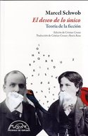 EL DESEO DE LO UNICO. TEORIA DE LA FICCION