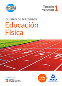 1. TEMARIO CUERPO DE MAESTROS: EDUCACIÓN FÍSICA