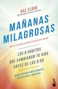 MAÑANAS MILAGROSAS                                                              LOS 6 HÁBITOS QUE CA