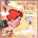 NICO Y EL MONTON DE TROLAS
