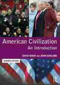 AMERICAN CIVILIZATION AN INTRODUCTION