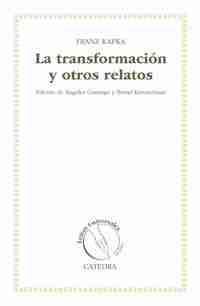LA TRANSFORMACION Y OTROS RELATOS
