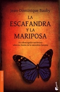 LA ESCAFANDRA Y LA MARIPOSA