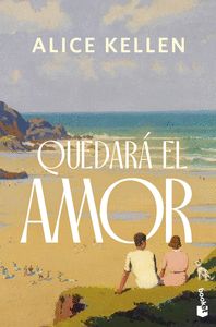 QUEDARÁ EL AMOR