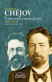 CUENTOS COMPLETOS CHÉJOV [1887-1893]