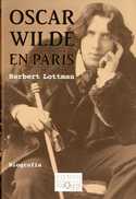 OSCAR WILDE EN PARIS