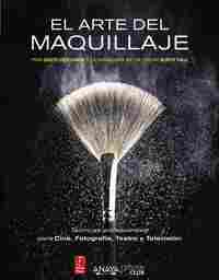 EL ARTE DEL MAQUILLAJE