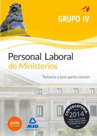 TEMARIO Y TEST PERSONAL LABORAL DE MINISTERIOS. GRUPO IV