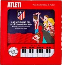 LAS MELODÍAS DEL ATLÉTICO DE MADRID