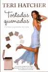 TOSTADAS QUEMADAS Y OTRAS FILOSOFIAS DE VIDA