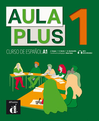 AULA PLUS 1. CURSO DE ESPAÑOL A1. MP3 DESCARGABLE