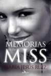 MEMORIAS DE UNA MISS