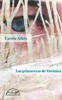LAS PRIMAVERAS DE VERÓNICA.