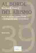 AL BORDE DEL ABISMO. DIEZ DIAS QUE CONDUJERON A SEGUNDA GUERRA MUNDIAL