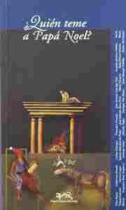 ¿QUIEN TEME A PAPA NOEL?