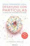 DESAYUNO CON PARTÍCULAS