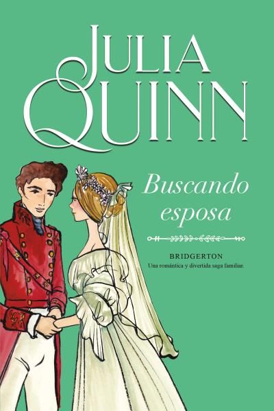 BUSCANDO ESPOSA. BRIDGERTON, 8