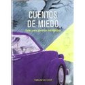 CUENTOS DE MIEDO