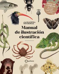 MANUAL DE ILUSTRACIÓN CIENTÍFICA - NUEVA EDICIÓN CON LÁMINAS
