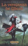WARHAMMER. LA VENGANZA DE GILEAD
