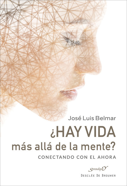 ¿HAY VIDA MÁS ALLÁ DE LA MENTE? CONECTANDO CON EL AHORA.