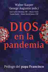 DIOS EN LA PANDEMIA                                                             SER CRISTIANO EN TIE