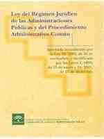 LEY REGIMEN JURIDICO ADMINISTRACIONES PUBLICAS Y PROCEDIMIENTO ADMINIS