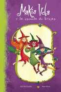 1. LA ESCUELA DE BRUJAS. MAKIA VELA