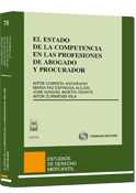 ESTADO DE LA COMPETECIA EN LAS PROFESIONES DE ABOGADO Y PROCURADOR