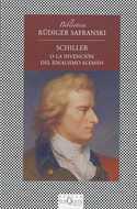 SCHILLER O LA INVENCION DEL IDEALISMO ALEMAN