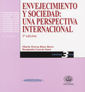 (2ª) ENVEJECIMIENTO Y SOCIEDAD: UNA PERSPECTIVA INTERNACIONAL