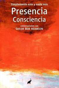PRESENCIA CONSCIENCIA