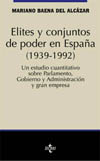 ELITES Y CONJUNTOS DE PODER EN ESPAÑA ( 1939 - 1992 )