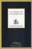 EL COMÚN DE LOS MORTALES